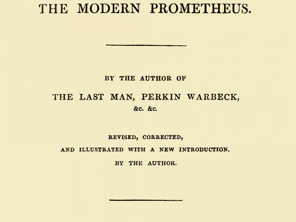 Frankestein, o il moderno Prometeo, inizialmente pubblicato anonimo