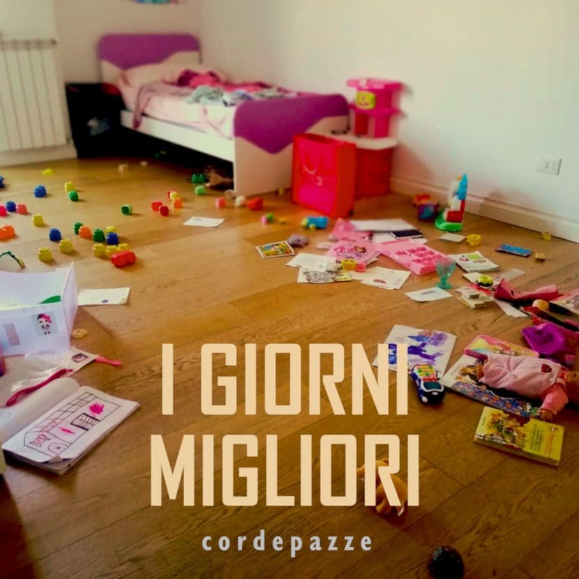 La copertina di I giorni migliori, l'album dei Cordepazze.