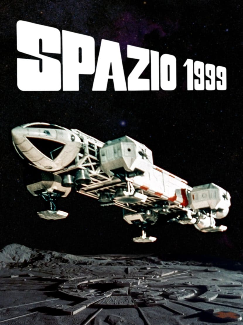 La locandina della serie tv Spazio 1999.