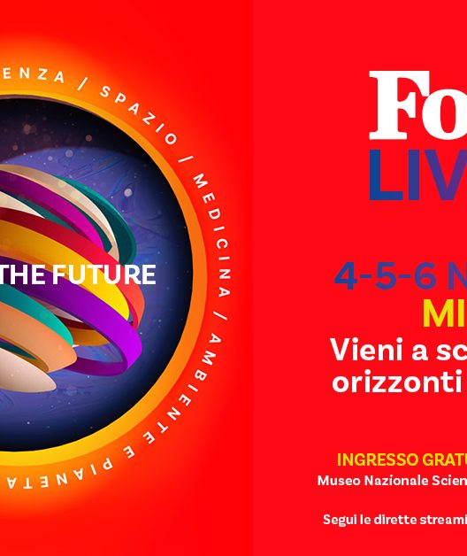 FOCUS LIVE 2022: appuntamento con la scienza, a Milano, dal 4 al 6 novembre