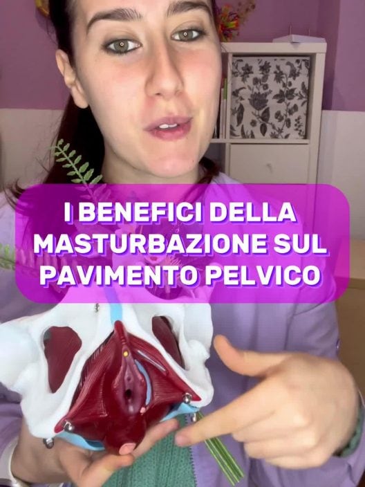 I Benefici Della Masturbazione Per Il Pavimento Pelvico