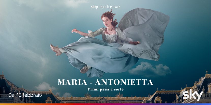 Il manifesto della serie tv Sky Maria Antonietta.