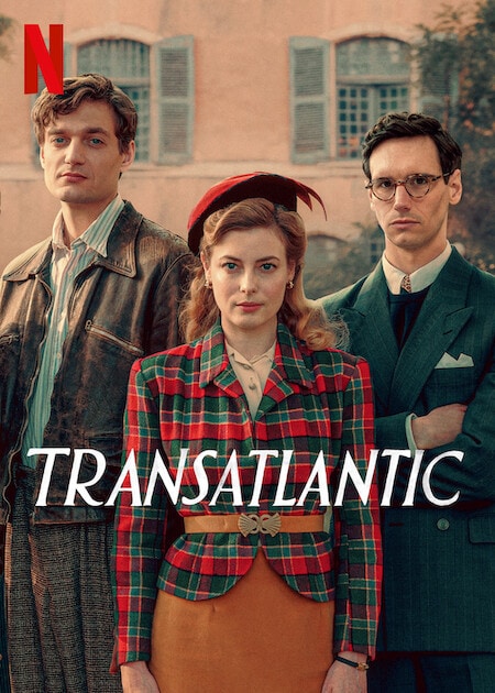 Il poster della serie tv Netflix Transatlantic.