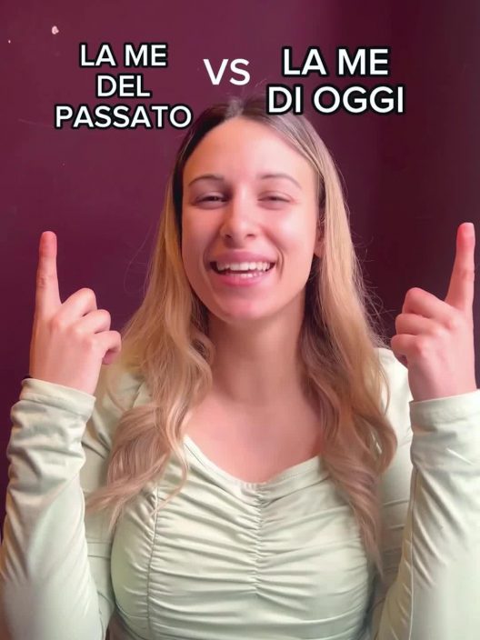 La Me Di Oggi Vs La Me Del Passato