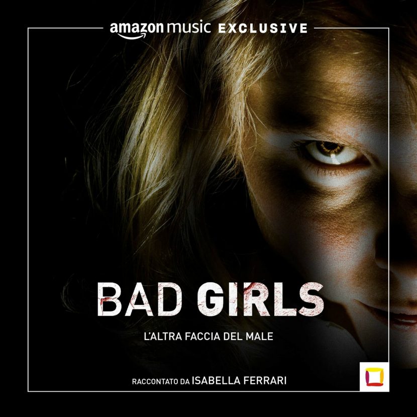 bad girls da vittime a carnefici podcast