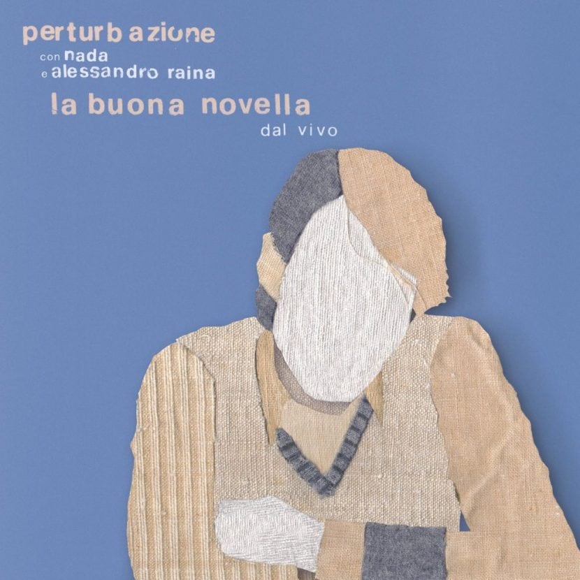 La copertina di La buona novella (dal vivo con Nada e Alessandro Raina).