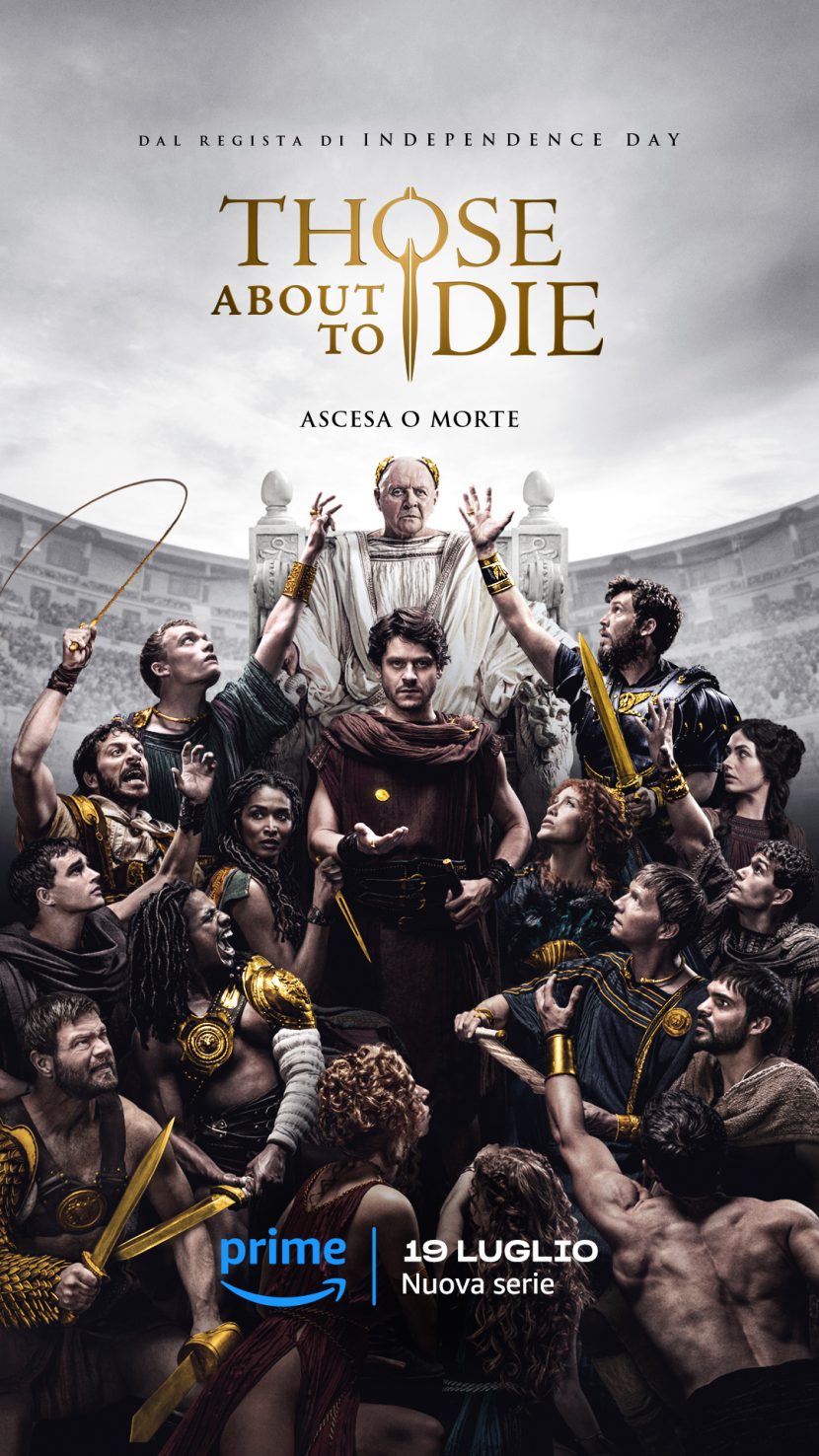 Il poster italiano della serie tv Prime Video Those About to Die.