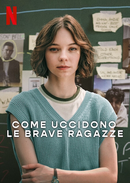 Il poster italiano della serie tv Netflix Come uccidono le brave ragazze.