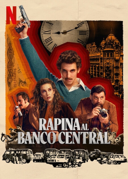 Il poster italiano della serie tv Netflix Rapina al Banco Central.