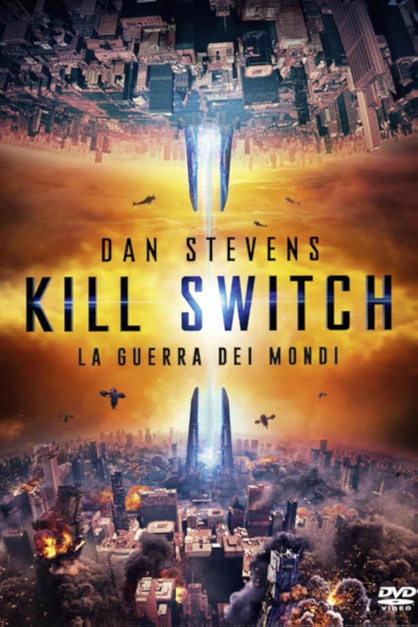 Il poster del film di Rai 4 Kill Switch.