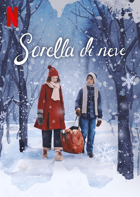 Il poster del film Netflix Sorella di neve.